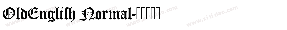 OldEnglish Normal字体转换